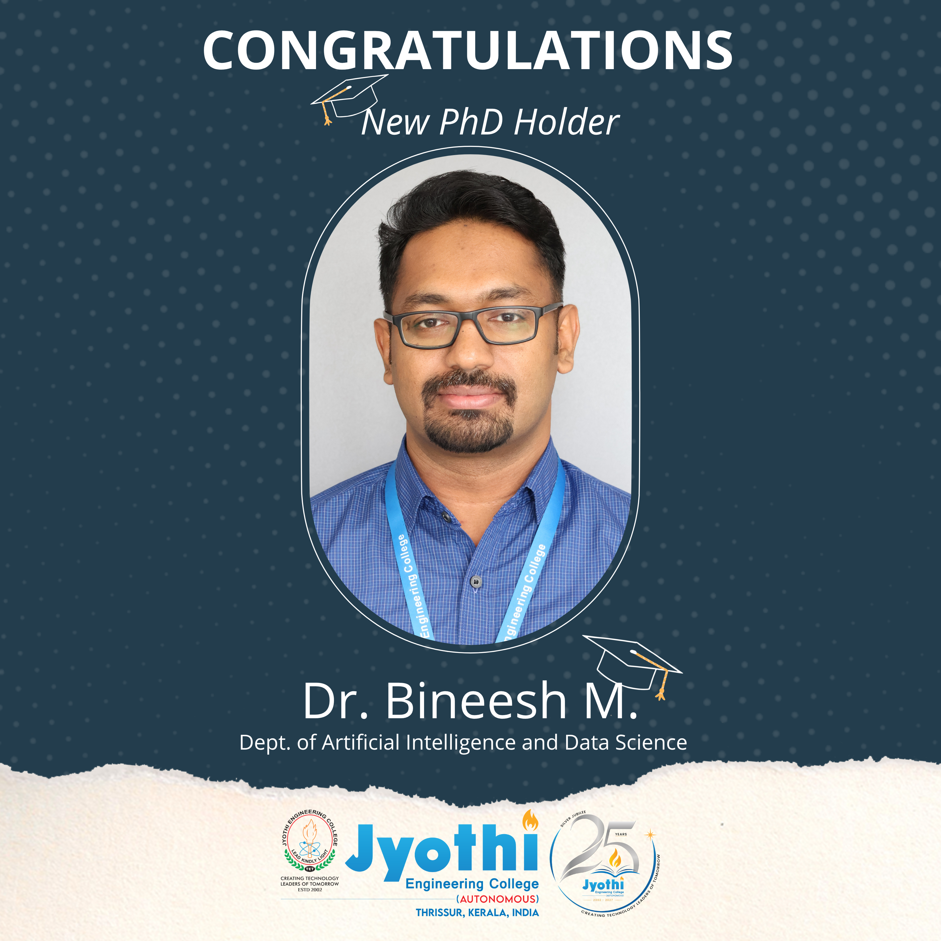 Congratulations, Dr. Bineesh M